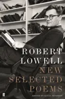 New Selected Poems (Lowell Robert)(Paperback / softback)
