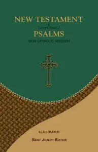 New Testament and Psalms: New Catholic Version (Catholic Book Publishing Corp)(Imitation Leather)