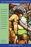 New Testament History & Literature (Martin Dale B.)(Paperback)