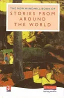 New Windmill Book of Stories from Around the World (Patel Hilary)(Pevná vazba)