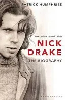 Nick Drake - The Biography (Humphries Patrick)(Paperback / softback)
