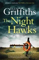 Night Hawks - Dr Ruth Galloway Mysteries 13 (Griffiths Elly)(Paperback / softback)