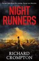 Night Runners (Crompton Richard)(Paperback / softback)