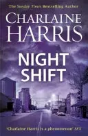 Night Shift - Now a major new TV series: MIDNIGHT, TEXAS (Harris Charlaine)(Paperback / softback)