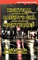 Nightfall / Cassidy's Girl / Night Squad (Goodis David)(Paperback)