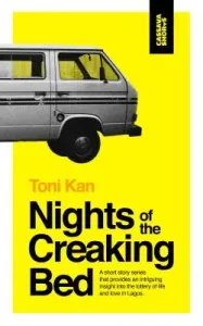 Nights of the Creaking Bed (Kan Toni)(Paperback)