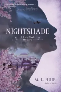 Nightshade: A Livy Nash Mystery (Huie M. L.)(Pevná vazba)