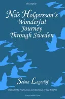 Nils Holgersson's Wonderful Journey through Sweden, The Complete Volume (Lagerlf Selma)(Pevná vazba)