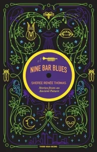 Nine Bar Blues (Thomas Sheree Rene)(Paperback)