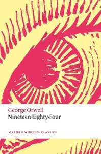 Nineteen Eighty-Four (Orwell George)(Paperback / softback)