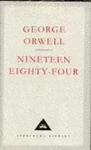 Nineteen Eighty-Four (Orwell George)(Pevná vazba) #930277