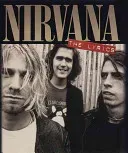 Nirvana: The Lyrics (Nirvana)(Pevná vazba)