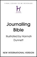 NIV Journalling Bible Illustrated by Hannah Dunnett (new edition) (Version New International)(Pevná vazba)