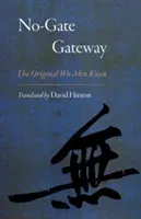 No-Gate Gateway: The Original Wu-Men Kuan (Hinton David)(Paperback)