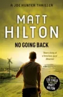 No Going Back (Hilton Matt)(Paperback / softback)