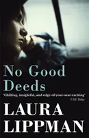 No Good Deeds (Lippman Laura)(Paperback / softback)