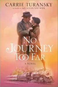 No Journey Too Far (Turansky Carrie)(Paperback)
