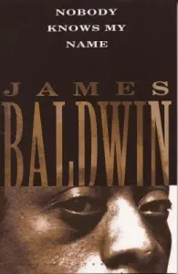Nobody Knows My Name (Baldwin James)(Paperback)