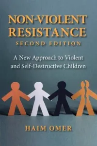 Non-Violent Resistance (Omer Haim)(Paperback)