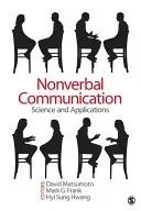 Nonverbal Communication: Science and Applications (Matsumoto David)(Paperback)