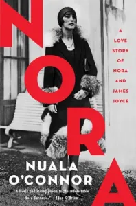 Nora: A Love Story of Nora and James Joyce (O'Connor Nuala)(Paperback)