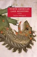 North American Lake Monsters (Ballingrud Nathan)(Paperback)