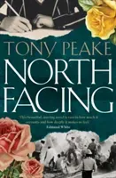 North Facing (Peake Tony)(Paperback)