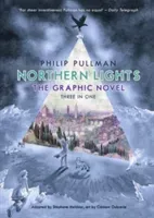 Northern Lights - The Graphic Novel (Pullman Philip)(Pevná vazba)