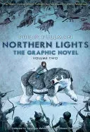 Northern Lights - The Graphic Novel Volume 2 (Pullman Philip)(Paperback / softback)
