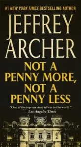 Not a Penny More, Not a Penny Less (Archer Jeffrey)(Mass Market Paperbound)