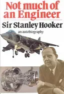 Not Much of an Engineer (Hooker Stanley)(Paperback)