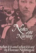 Notes on Nursing: What It Is, and What It Is Not (Nightingale Florence)(Paperback)