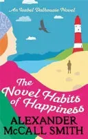 Novel Habits of Happiness (McCall Smith Alexander)(Paperback / softback)