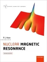 Nuclear Magnetic Resonance (Hore Peter)(Paperback)