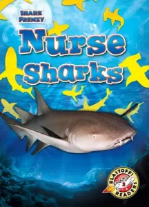 Nurse Sharks (Pettiford Rebecca)(Library Binding)