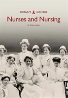 Nurses and Nursing (Cohen Susan)(Paperback)