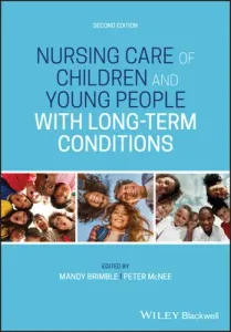 Nursing Care of Children and Young People with Long-Term Conditions (Brimble Mandy)(Paperback)