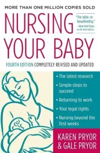 Nursing Your Baby 4e (Pryor Karen)(Paperback)