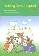 Nutmeg Gets Adopted (Foxon Judith)(Paperback / softback)