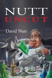 Nutt Uncut (Nutt David)(Paperback)