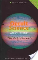 Occult Science: An Outline (Cw 13) (Steiner Rudolf)(Paperback)