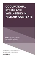 Occupational Stress and Well-Being in Military Contexts (Harms Peter D.)(Pevná vazba)