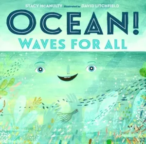 Ocean!: Waves for All (McAnulty Stacy)(Pevná vazba)