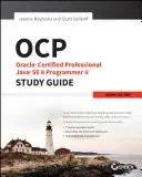 OCP: Oracle Certified Professional Java Se 8 Programmer II Study Guide: Exam 1Z0-809 (Boyarsky Jeanne)(Paperback)