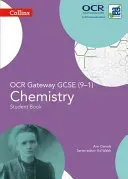 OCR Gateway GCSE Chemistry 9-1 Student Book (Daniels Ann)(Paperback / softback)