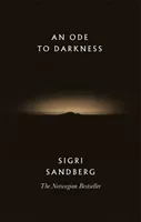 Ode to Darkness (Sandberg Sigri)(Pevná vazba)
