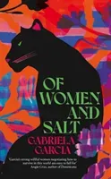 Of Women and Salt (Garcia Gabriela)(Paperback)
