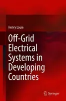 Off-Grid Electrical Systems in Developing Countries (Louie Henry)(Pevná vazba)