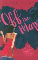 Off The Map (Tara Jane)(Paperback / softback)