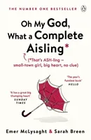 Oh My God, What a Complete Aisling (McLysaght Emer)(Paperback / softback)